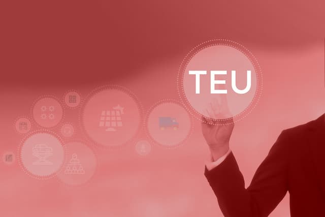 ¿Qué es TEU? Una guía completa para importadores y exportadores