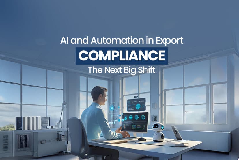 AI and Automation in Export Compliance: The Next Big Shift