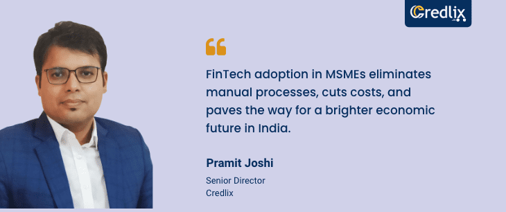 The Future of Indian Business: MSMEs Embrace FinTech Advancements