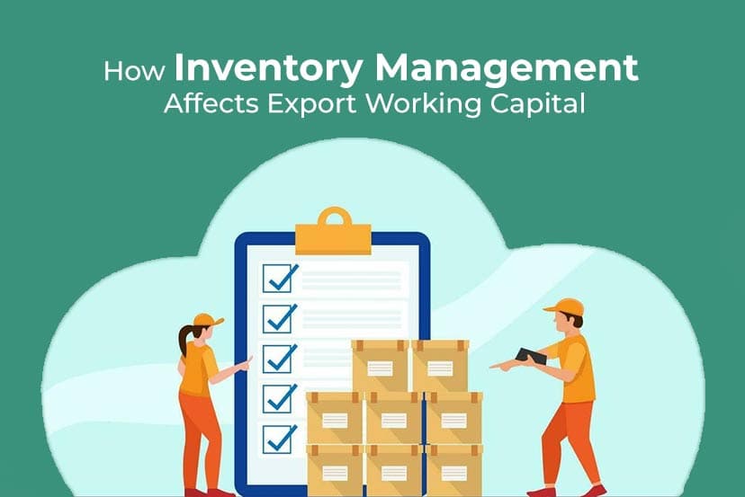 How Smart Inventory Management Powers Export Working Capital
