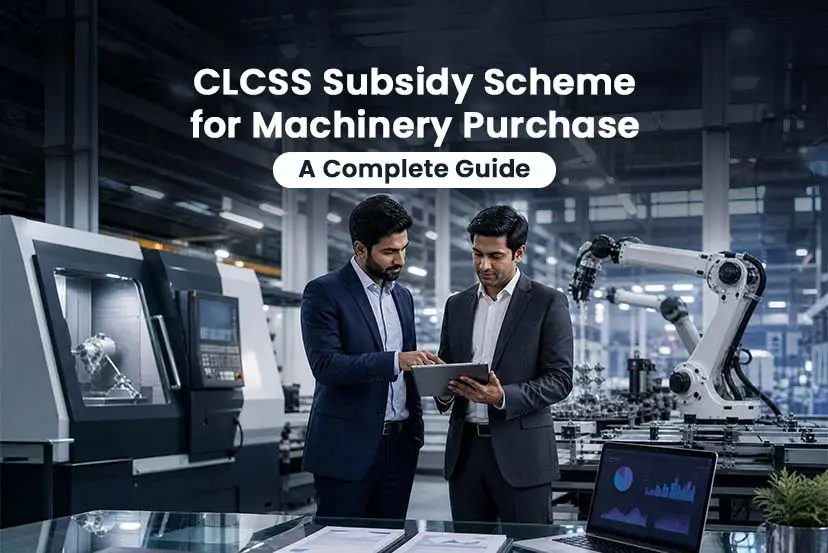 CLCSS Subsidy Scheme for Machinery Purchase: A Complete Guide