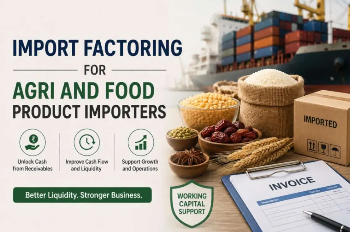 Import Factoring for Agri and Food Product Importers
